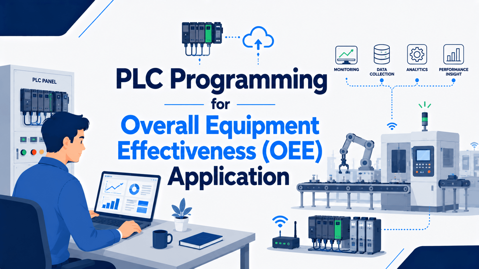 PLC Programming for Overall Equipment Effectiveness (OEE) Application
