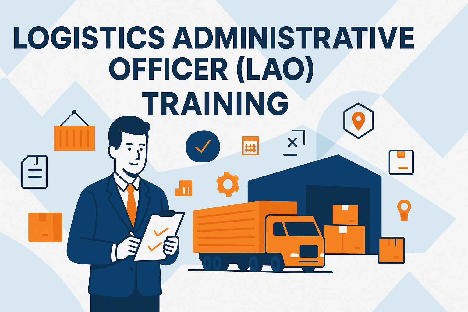 Logistics Administrative Officer (LAO)